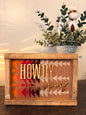 Howdy Fuckers Wooden Framed Sign