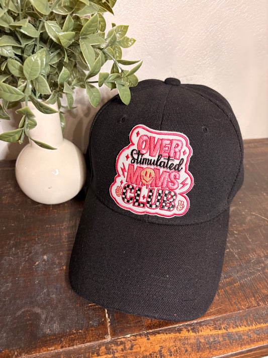 " Over Stimulated Moms Club " Hat