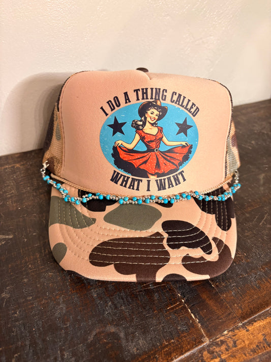 " What I Want " Trucker Hat